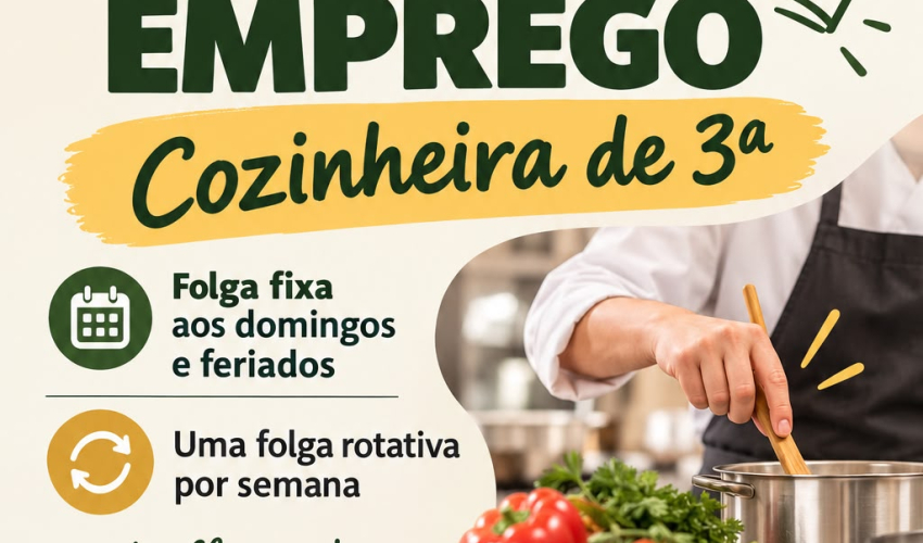 OFERTA DE EMPREGO | COZINHEIRA DE 3.ª